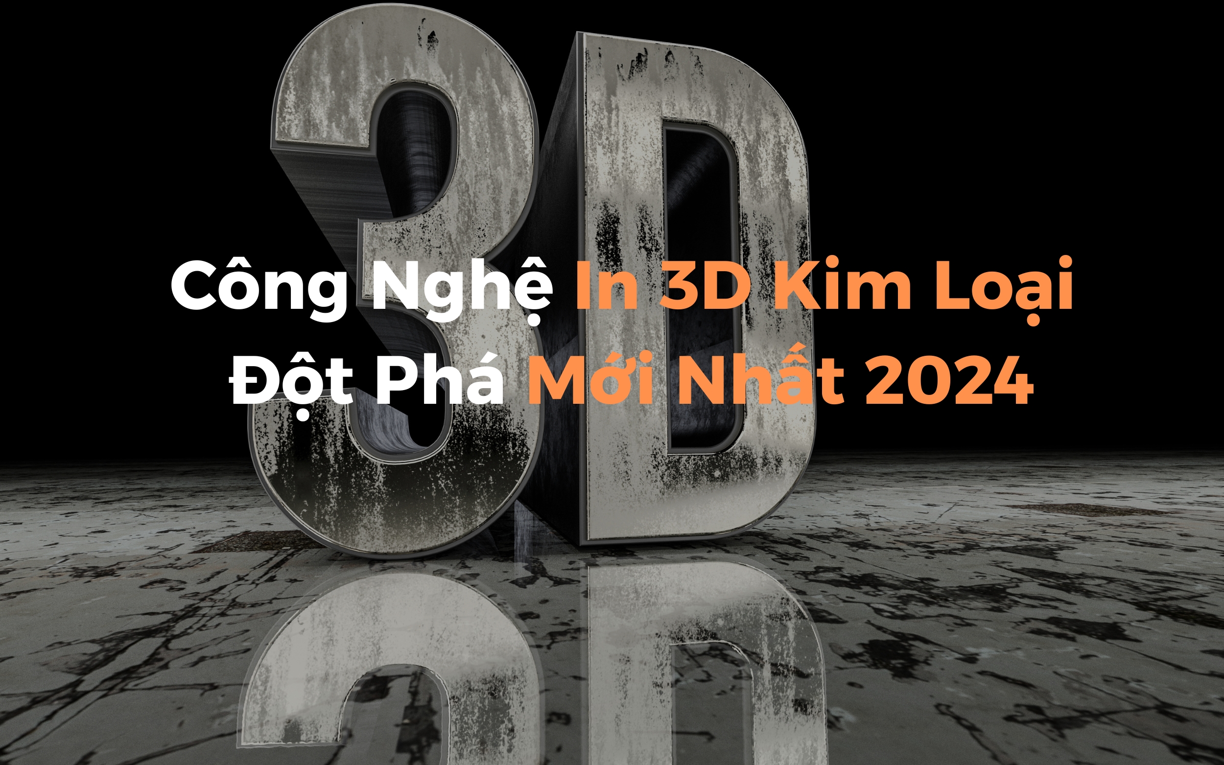 Công Nghệ In Kim Loại: Đột Phá Mới Nhất 2024